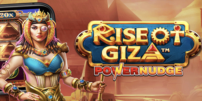 Strategi Momentum di Slot Rise of Giza PowerNudge