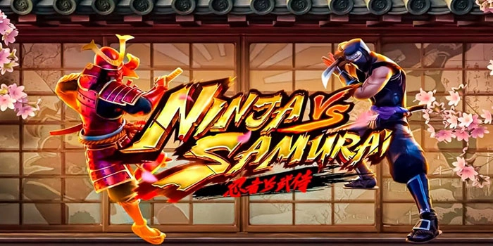 Panduan Lengkap Slot Ninja vs Samurai Menang Besar Konsisten Panduan Lengkap Slot Ninja vs Samurai Menang Besar Konsisten